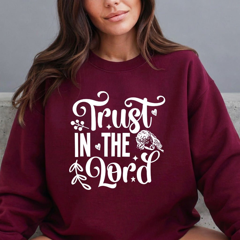 Trust in the Lord | Faith & Guidance Sweatshirt - Luckets.com