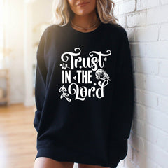 Trust in the Lord | Faith & Guidance Sweatshirt - Luckets.com