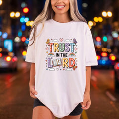 Trust Lord Vibrant Christian Christian Faith Ready to Press DTF Transfer for Dtf