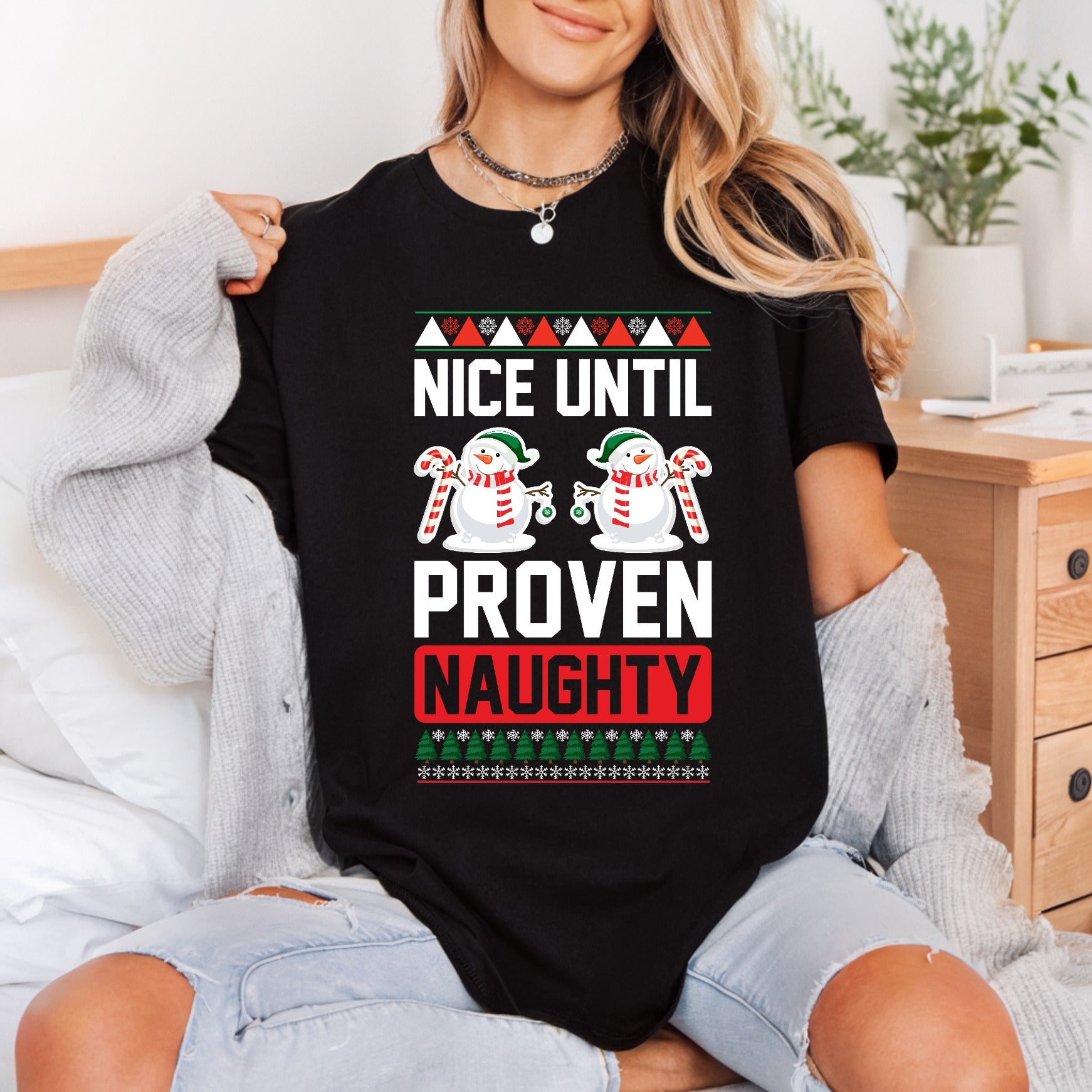 Until Proven Naughty Snowmen Christmas Ready to Press DTF Transfer for Dtf