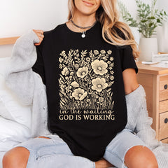 Waiting God Working Floral Christian Faith Ready to Press DTF Transfer for Dtf