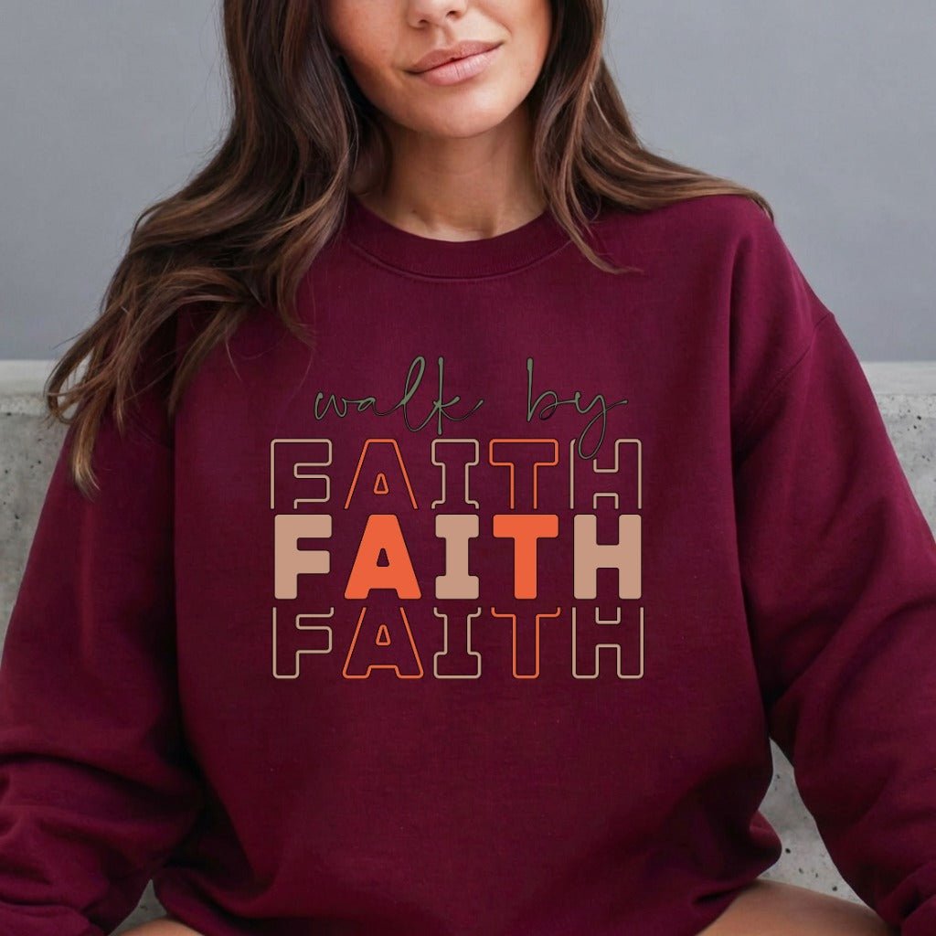 Walk By Faith | Bold Christian Identity Sweatshirt - Luckets.com