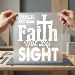 Walk Faith Not Sight Christian Faith Ready to Press DTF Transfer for Dtf