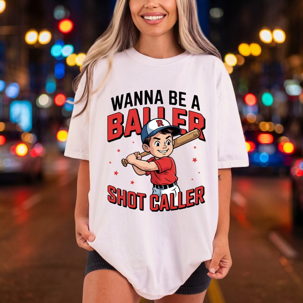 Wanna Baller Shot Caller Funny Fitness Ready to Press DTF Transfer for Dtf
