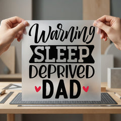 Warning Sleep Deprived Dad Dad Funny Ready to Press DTF Transfer for Dtf