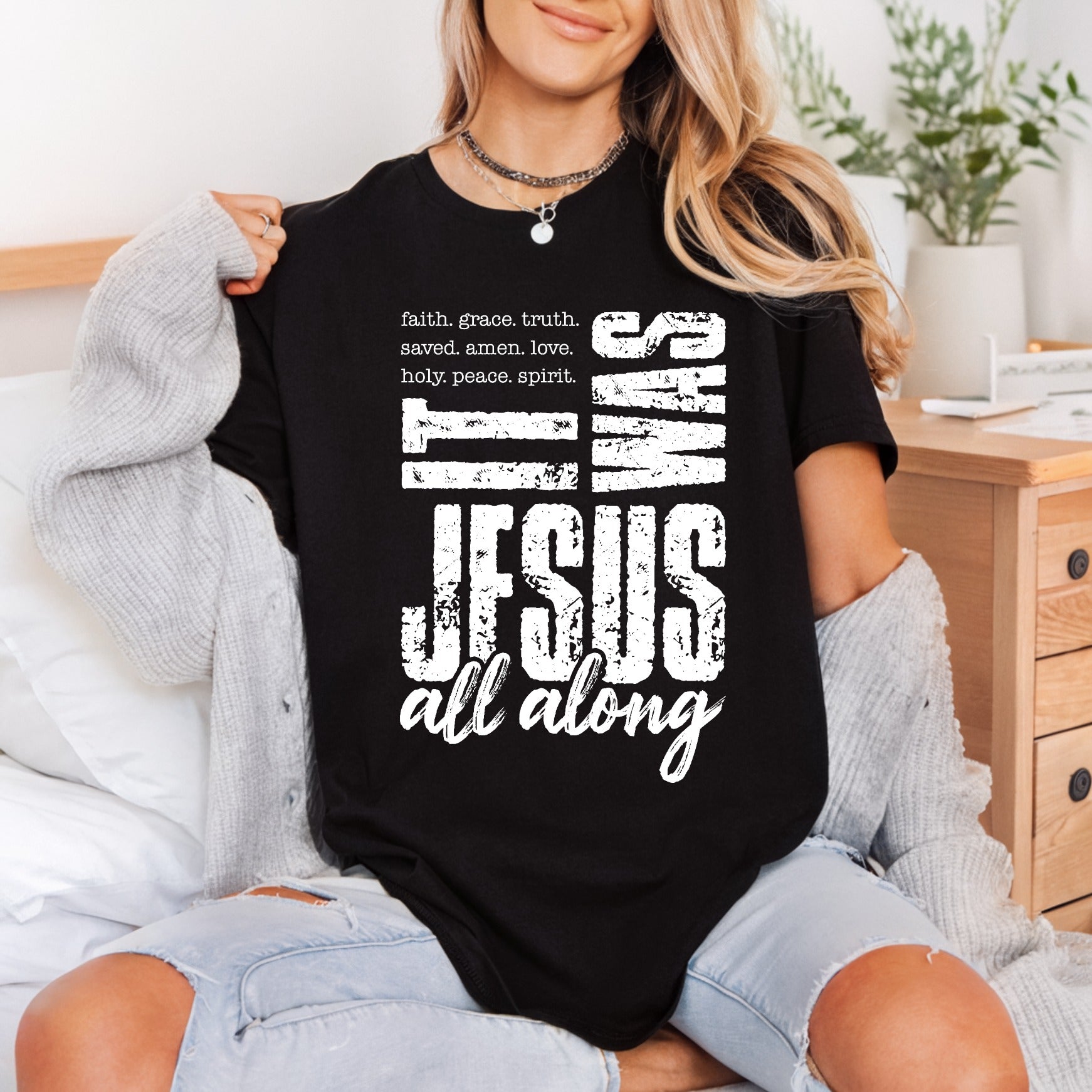 Was Jesus All Along Christian Faith Ready to Press DTF Transfer for Dtf