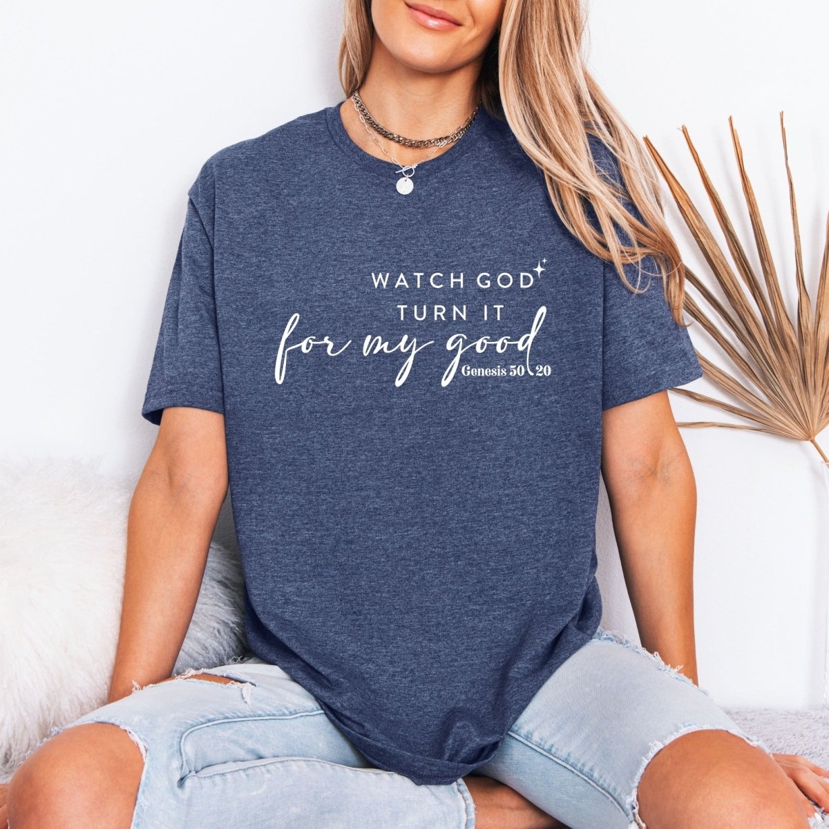 Watch God Turn it | Genesis 50:20 Faith Tee - Luckets.com
