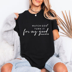Watch God Turn it | Genesis 50:20 Faith Tee - Luckets.com