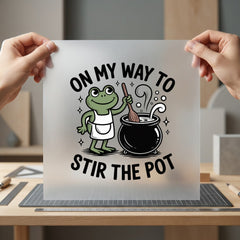 Way Stir Pot Frog Halloween Funny Ready to Press DTF Transfer for Dtf