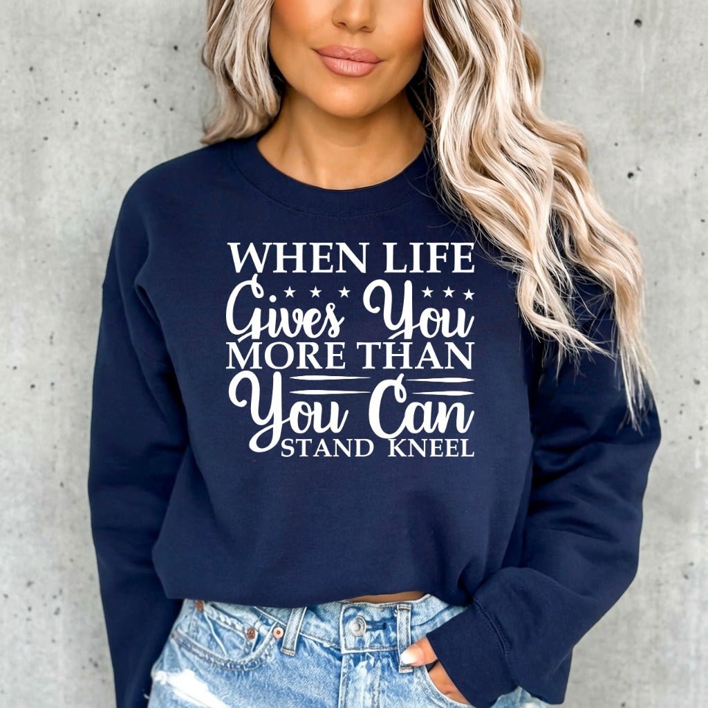 When Life Gives | Faith & Resilience Sweatshirt - Luckets.com