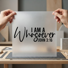Whosoever John Faith Script Christian Faith Ready to Press DTF Transfer for Dtf