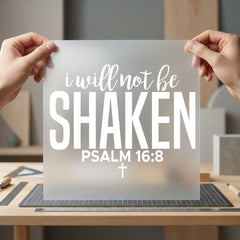 Will Not Shaken Psalm Christian Faith Ready to Press DTF Transfer for Dtf