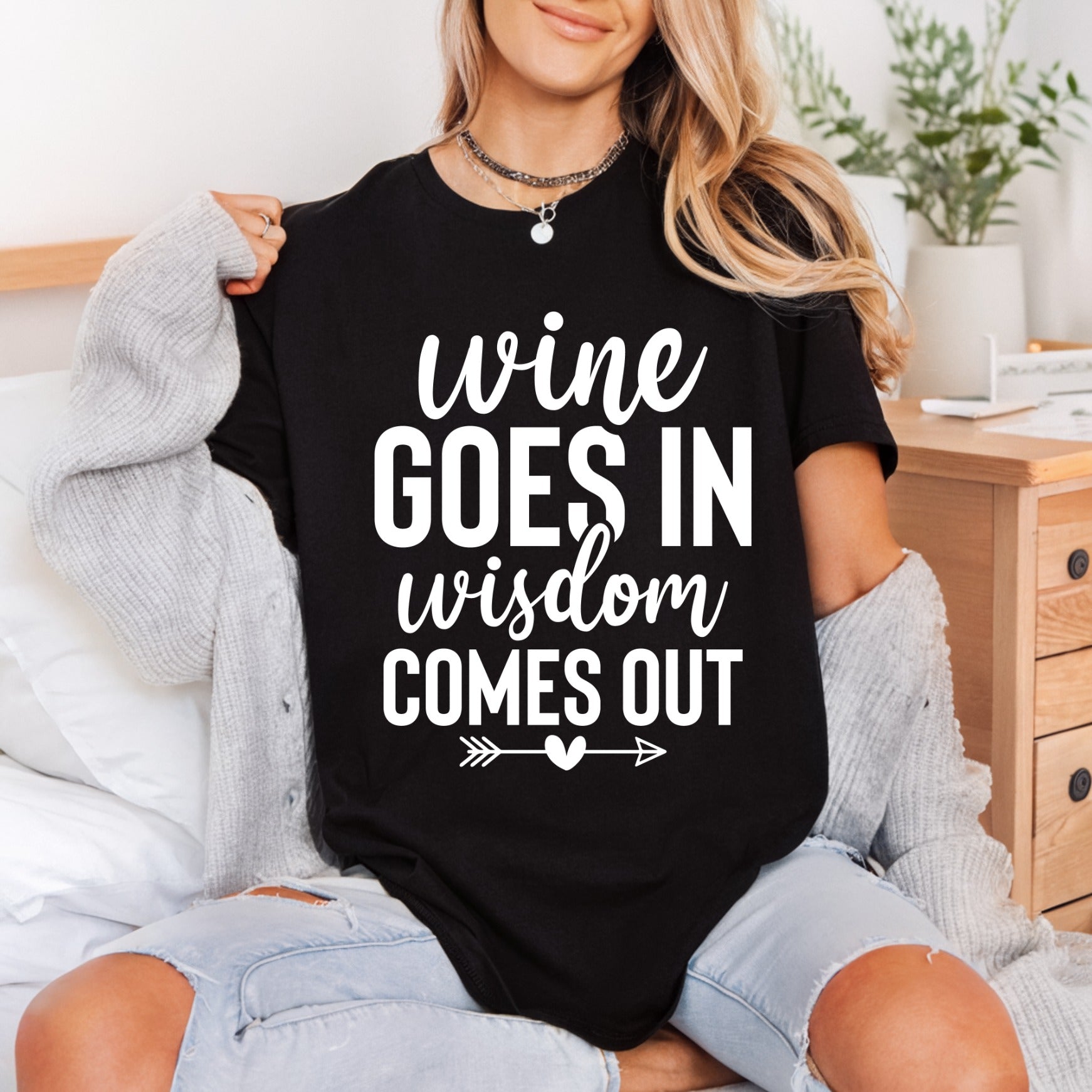 Wine Goes Wisdom Comes Funny Sarcastic Ready to Press DTF Transfer for Dtf