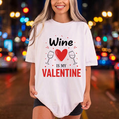 Wine Valentine Day Diy Valentine Funny Ready to Press DTF Transfer for Dtf