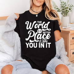 World Better Place You Positive Vibes Collection Self Love Collection Ready to Press DTF Transfer for Dtf
