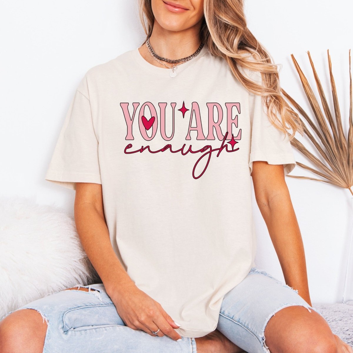 You Are Enough | Affirmation & Self - Love Tee - Luckets.com