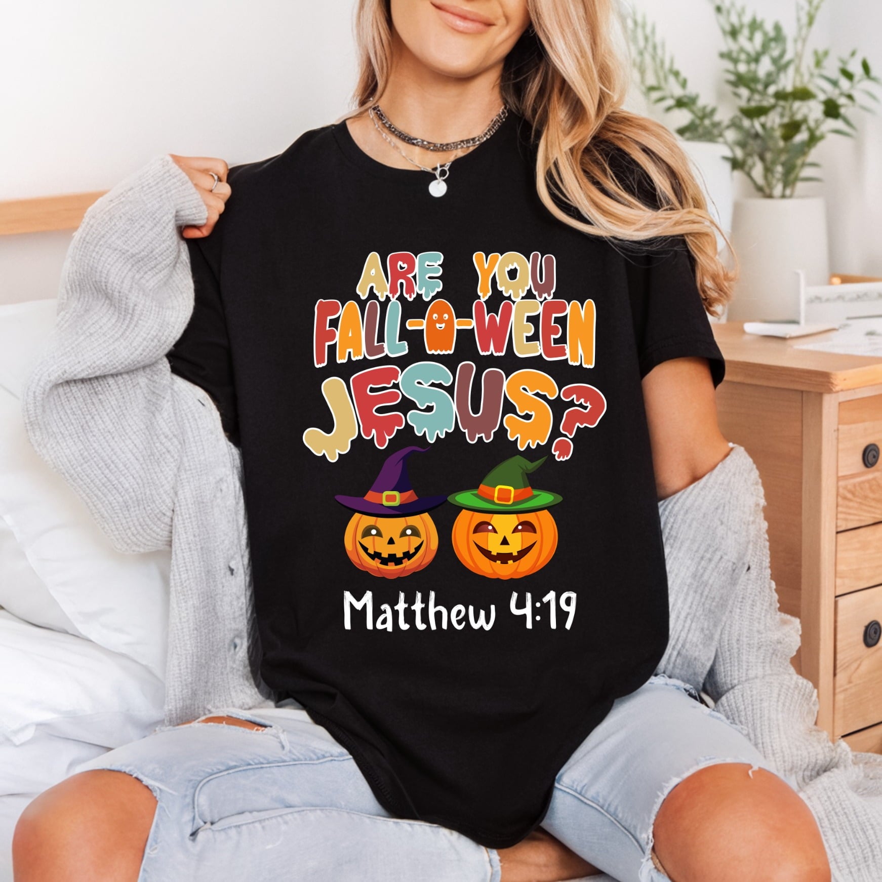 You Fall-o-ween Jesus Matthew Christian Faith Ready to Press DTF Transfer for Dtf