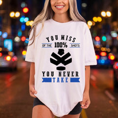 You Miss Shots Motivational Positive Vibes Collection Growth Mindset Collection Ready to Press DTF Transfer for Dtf