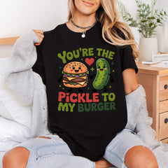 You Pickle Burger Foodie Valentine Funny Ready to Press DTF Transfer for Dtf