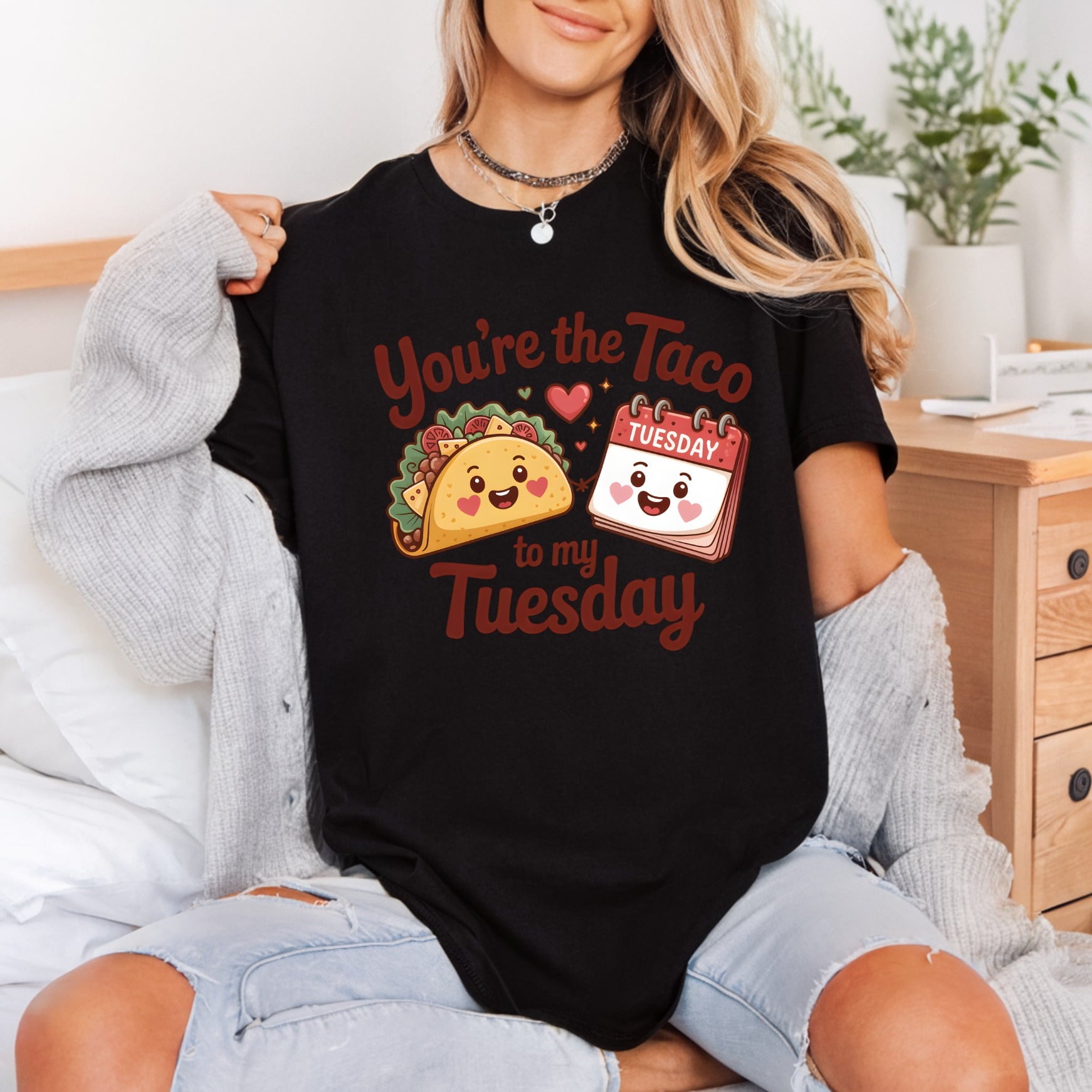 You Taco Tuesday Foodie Valentine Funny Ready to Press DTF Transfer for Dtf